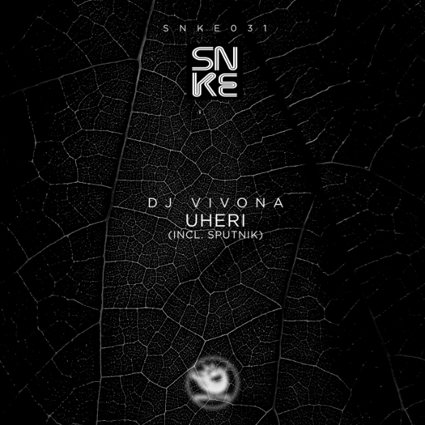 Dj Vivona - Uheri (incl. Sputnik) - SNKE031 Cover